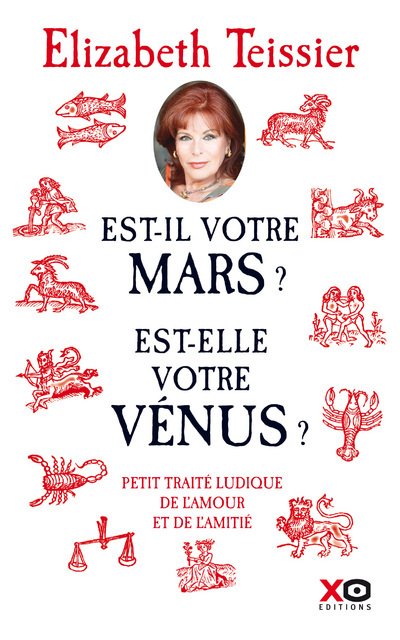 Est-il votre Mars ? Est-elle votre Vénus ? petit traité ludique de l'amour et de l'amitié