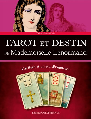 Tarot et Destin de Mademoiselle Lenormand