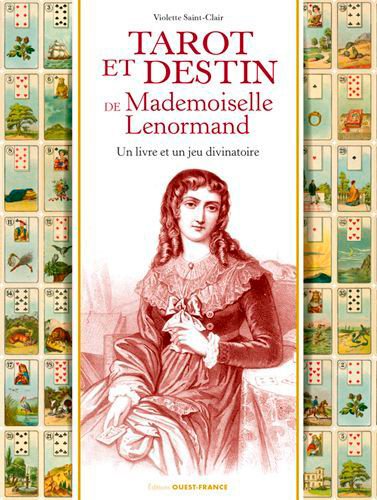 Tarot et Destin de Mademoiselle Lenormand