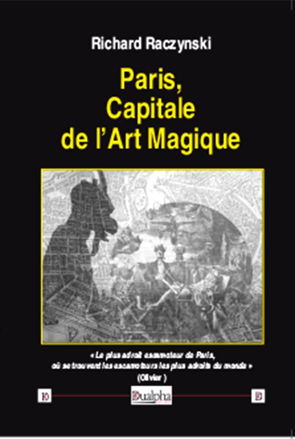 Paris, Capitale de l’Art Magique