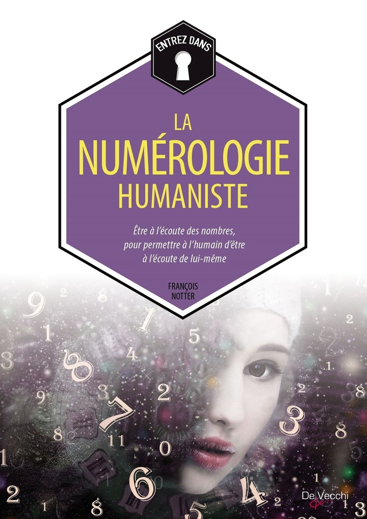 LA NUMEROLOGIE HUMANISTE