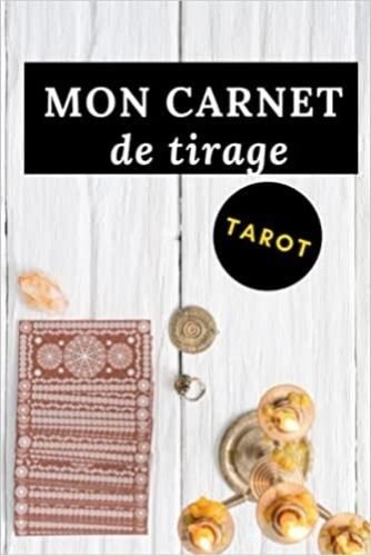 Mon carnet de tirage Tarot