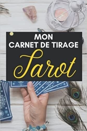 Mon carnet de tirage Tarot