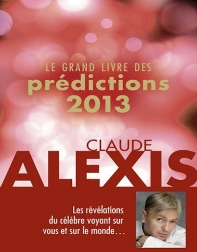 Le Grand Livre des Prédictions 2013