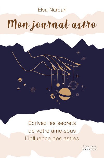 Mon Journal Astro - Ecrivez les secrets de voter âme sous l'influence des astres