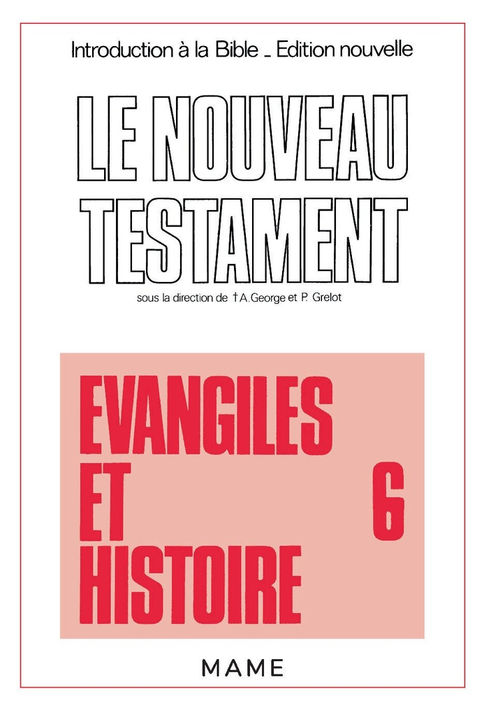 Evangile et Histoire