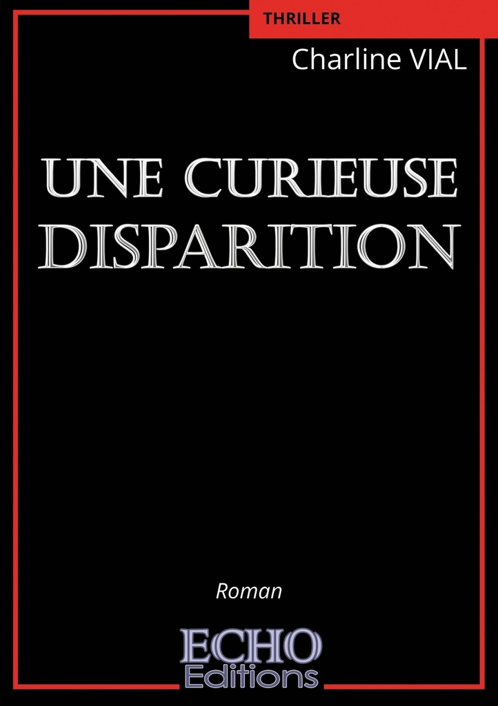 Une curieuse disparition
