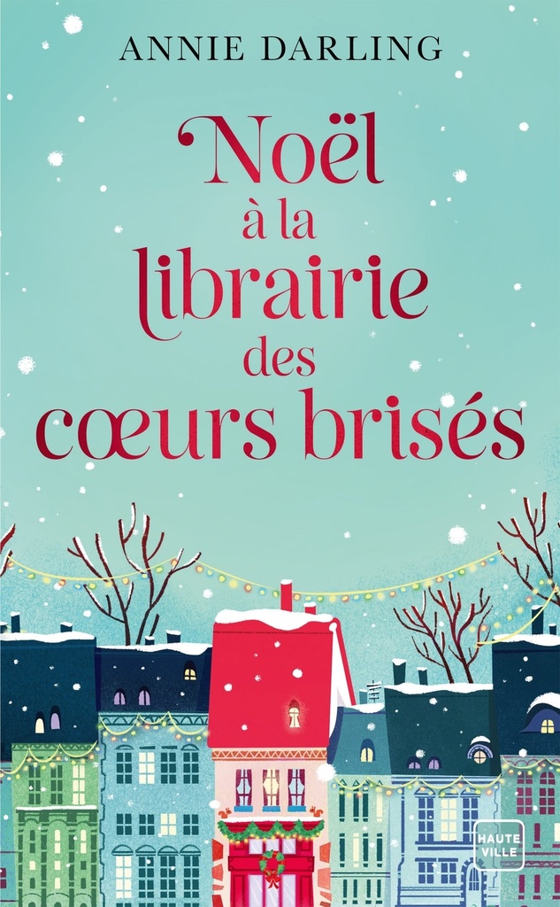 Noël à la librairie des coeurs brisés