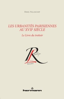 Les urbanités parisiennes au XVIIe siècle