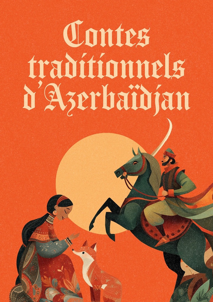 Contes traditionnels d'Azerbaïdjan