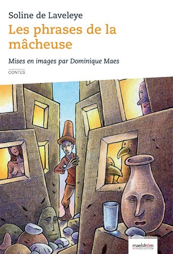 LES PHRASES DE LA MACHEUSE