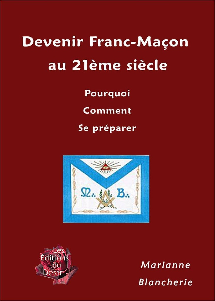 Devenir Franc-Maçon au XXIe siècle
