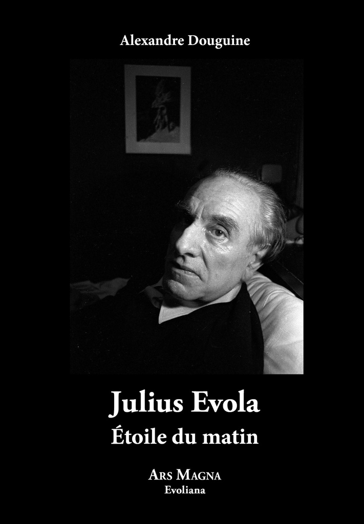 Julius Evola. Étoile du matin
