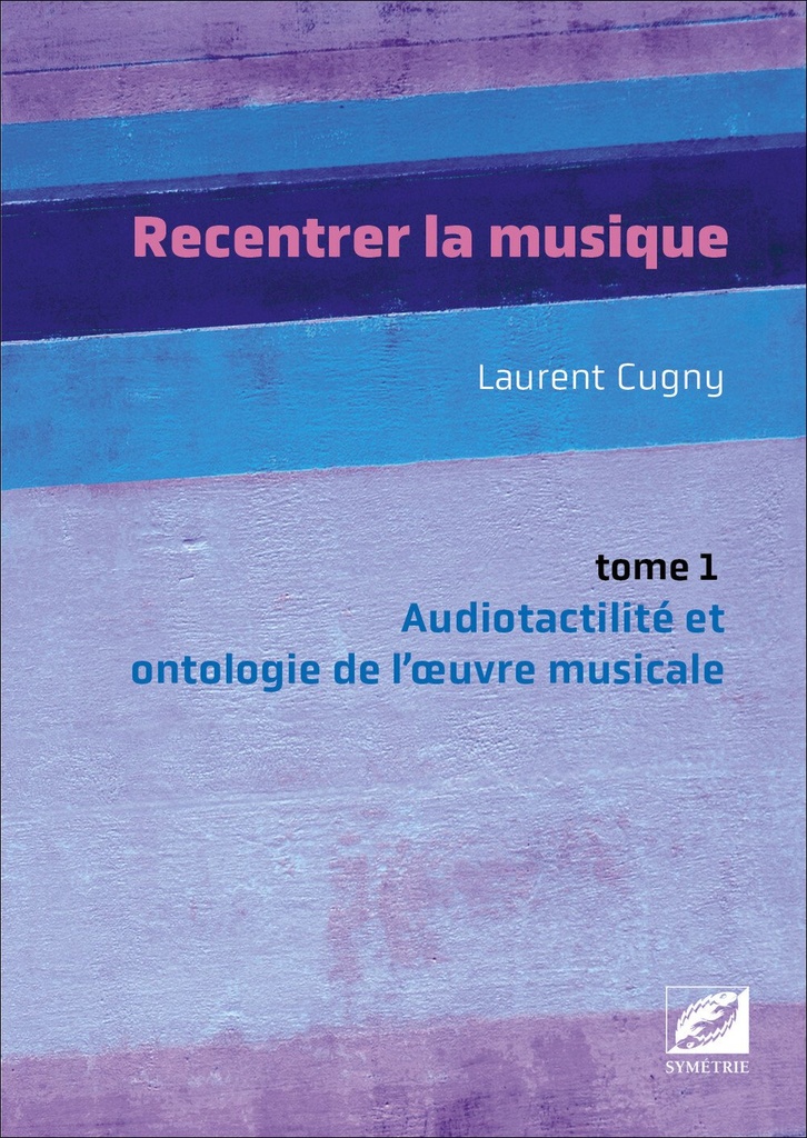Recentrer la musique vol. 1