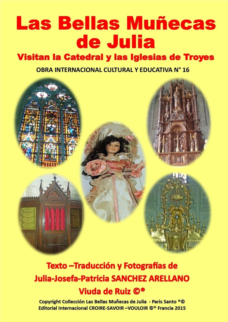 COFRE N°16 LAS BELLAS MUÑECAS DE JULIA VISITAN LA CATEDRAL Y LAS IGLESIAS DE TROYES