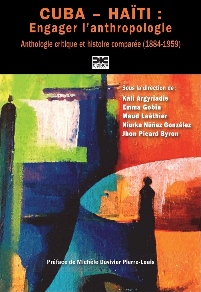 Cuba – Haïti : Engager l'anthropologie