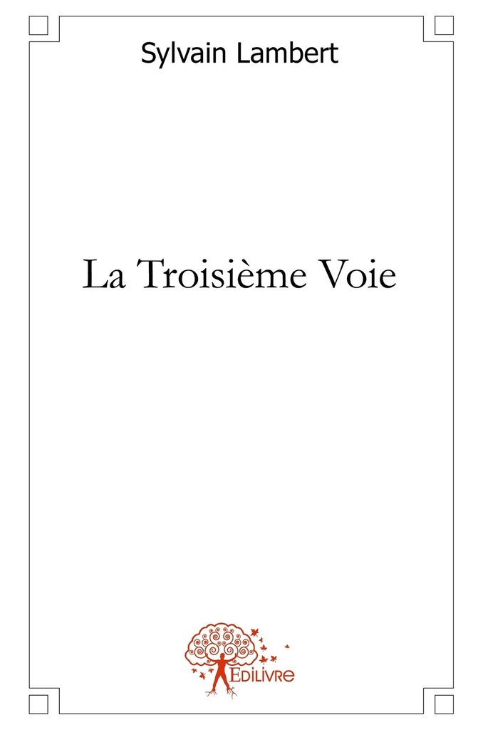 La Troisième Voie