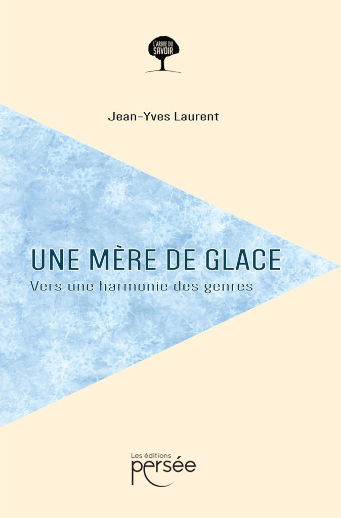 Une mère de glace