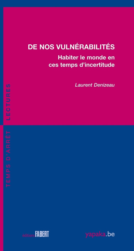 De nos vulnérabilités