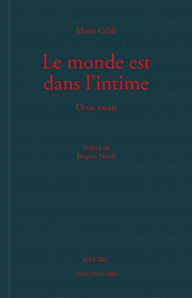 LE MONDE EST DANS L'INTIME.