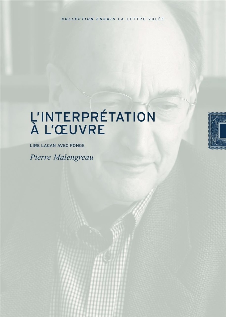 L' Interprétation a l'Œuvre