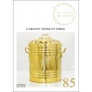 La Cause Du Désir 85 - L'Argent : Totem Et Tabou - Octobre 2013