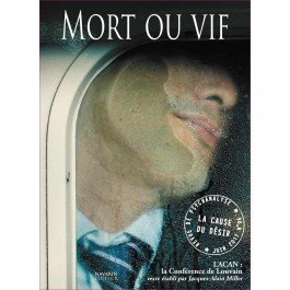 La Cause Du Desir N° 96 Mort Ou Vif 2017