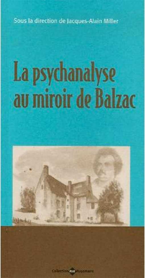 Psychanalyse Au Miroir De Balzac