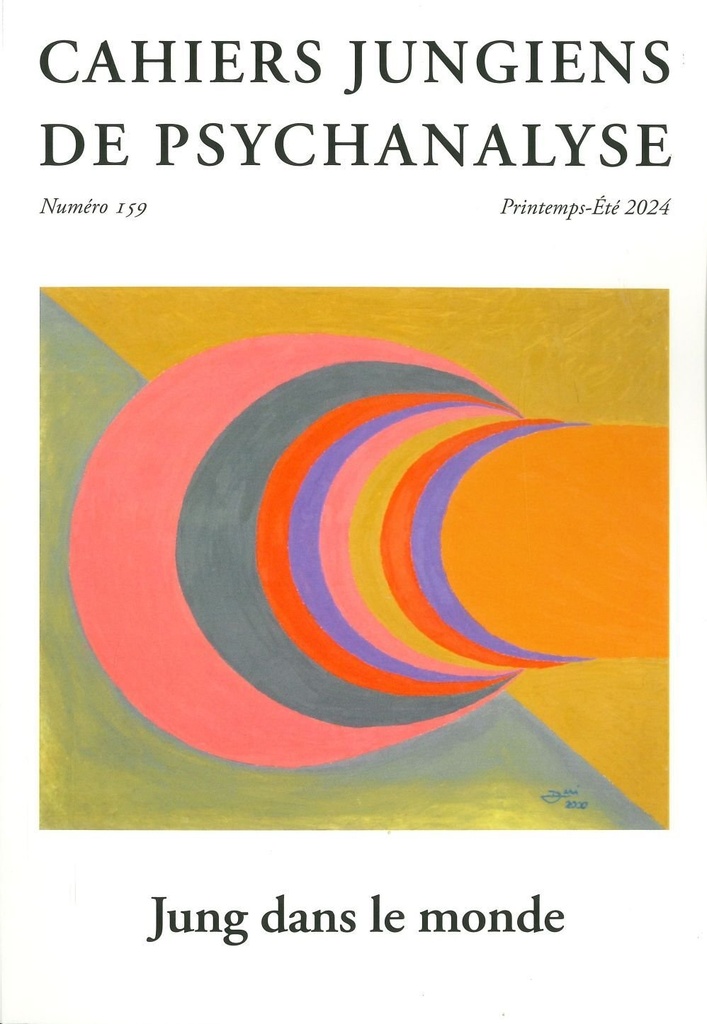 Cahiers jungiens de psychanalyse n°159  :  Jung dans le monde - Eté 2024