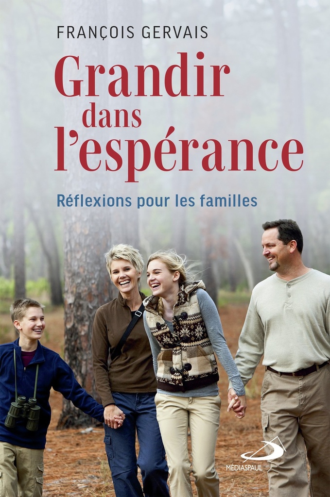 Grandir dans l'espérance