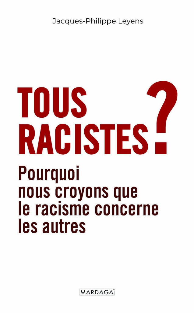 Tous racistes ?