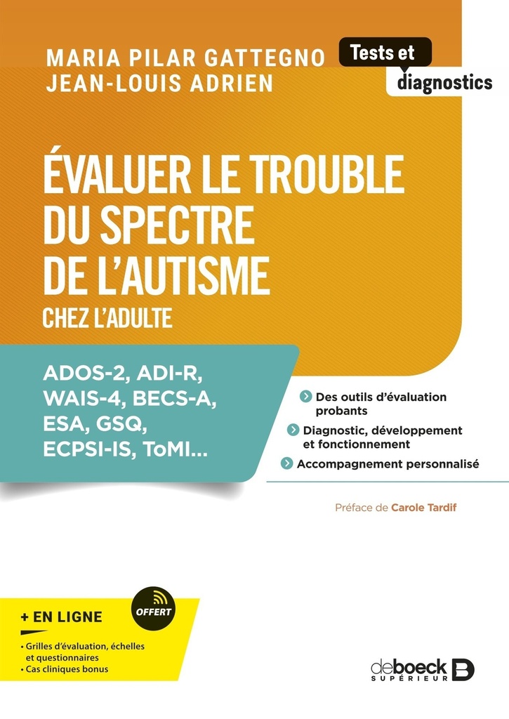 Évaluer le trouble du spectre de l’autisme chez l’adulte