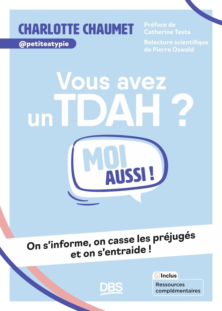 Vous avez un TDAH ? Moi aussi !