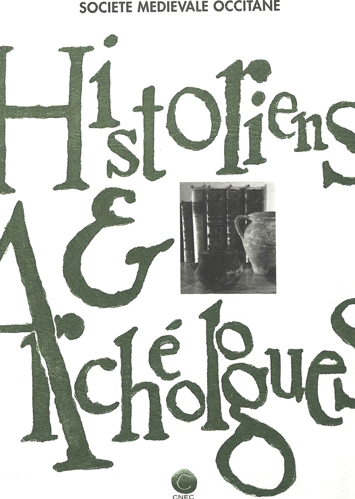 HISTORIENS ET ARCHEOLOGUES