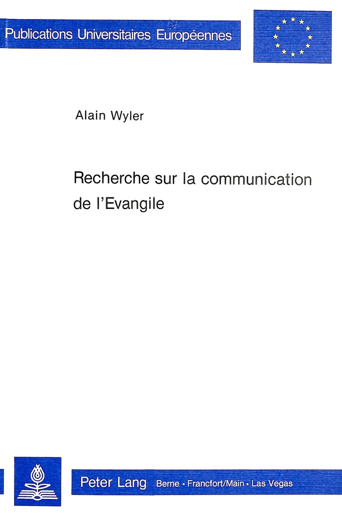 RECHERCHE SUR LA COMMUNICATION DE L'EVANGILE