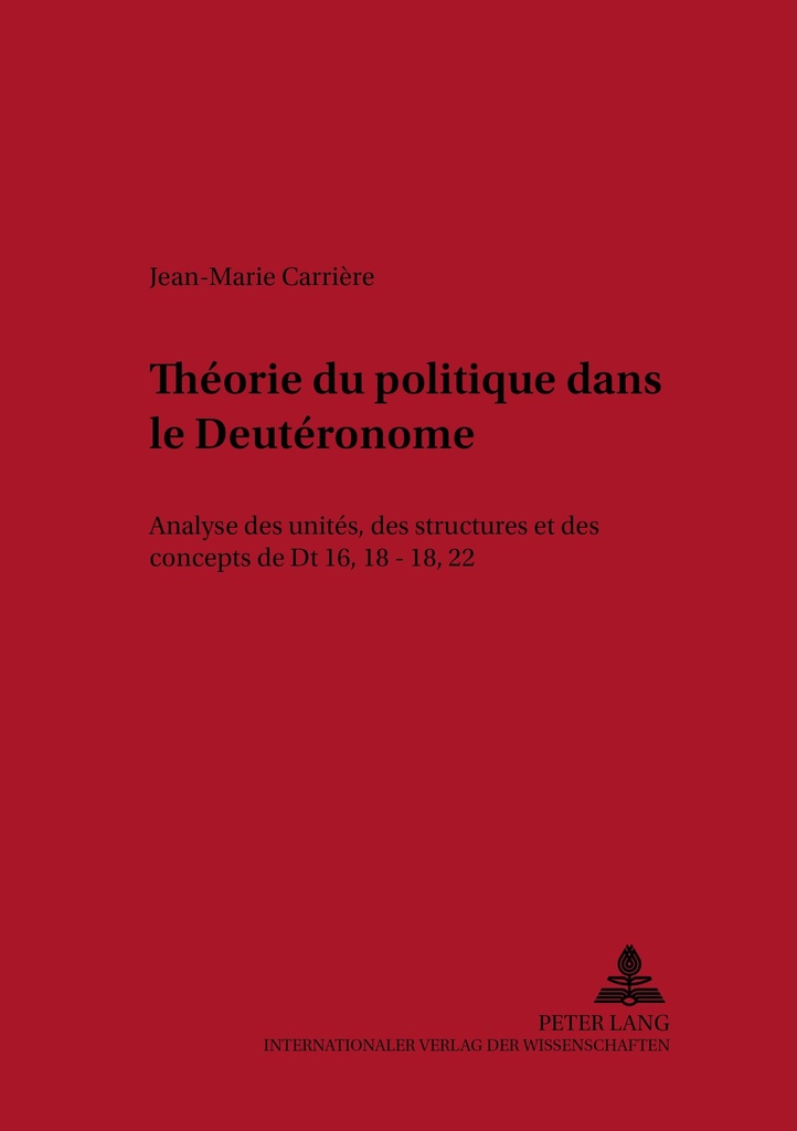 THEORIE DU POLITIQUE DANS LE DEUTERONOME