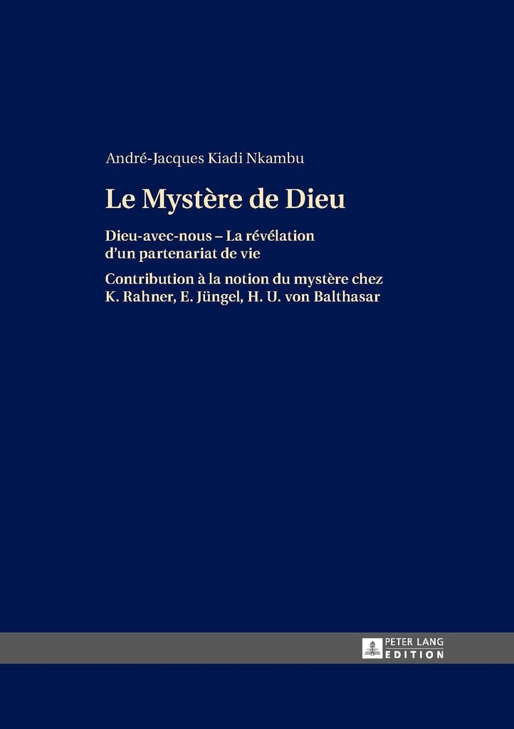 LE MYSTERE DE DIEU