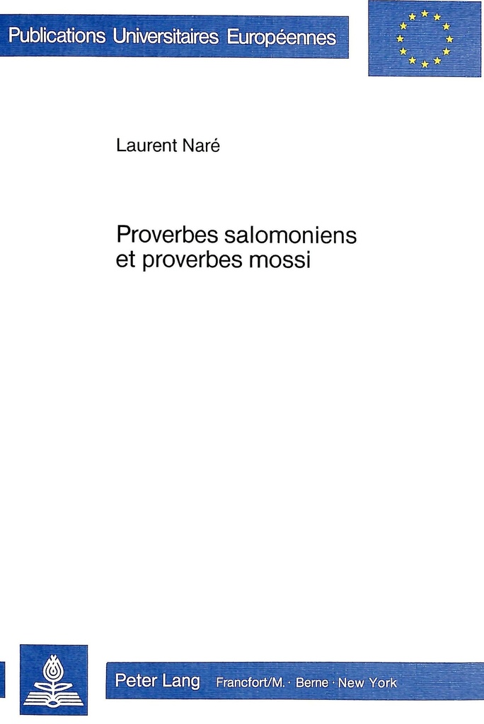PROVERBES SALOMONIENS ET PROVERBES MOSSI
