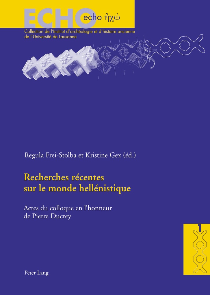 RECHERCHES RECENTES SUR LE MONDE HELLENISTIQUE