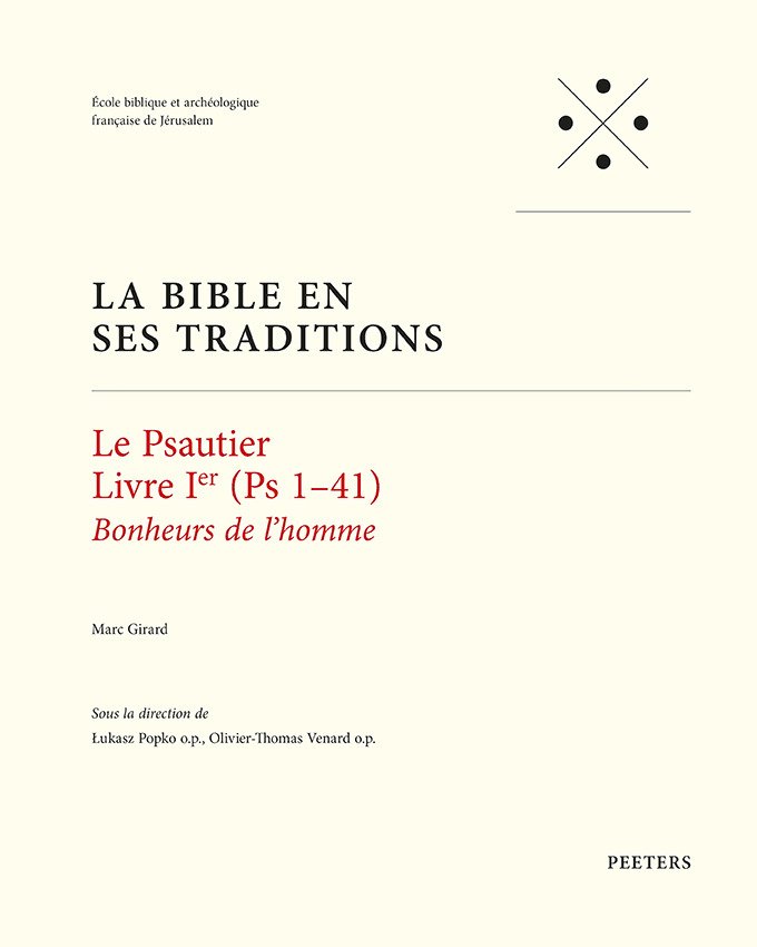 Le Psautier. Livre Ier (Ps 1-41)