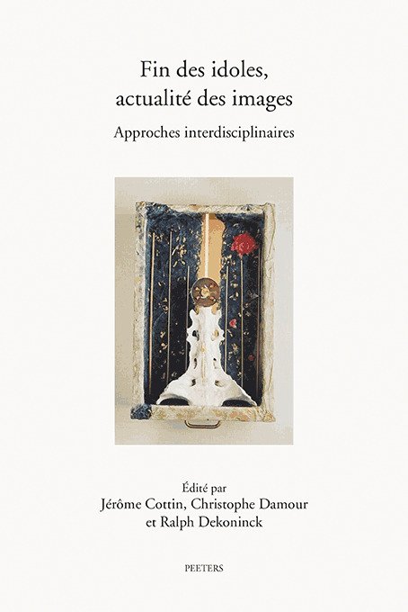 Fin des idoles, actualité des images