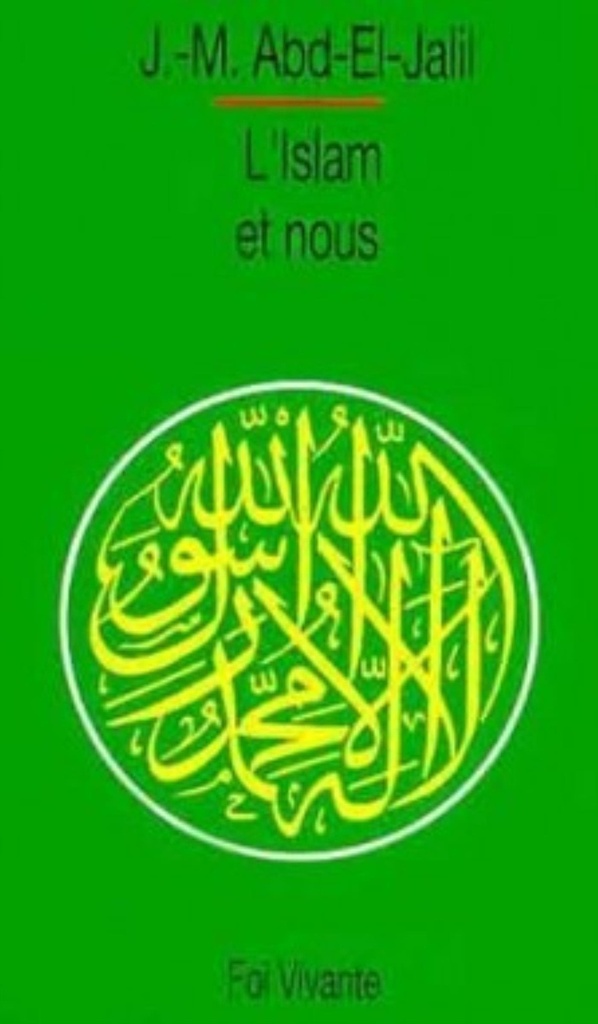 L'ISLAM ET NOUS