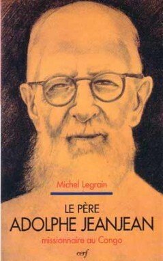 LE PÈRE ADOLPHE JEANJEAN