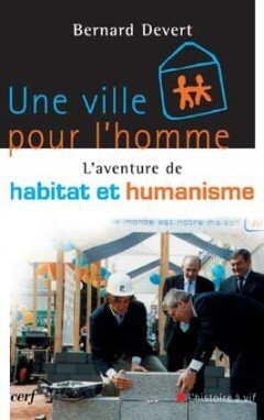 UNE VILLE POUR L'HOMME