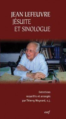 JEAN LEFEUVRE, JÉSUITE ET SINOLOGUE