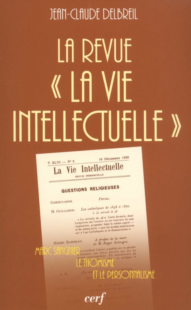 La Revue " La Vie Intellectuelle "