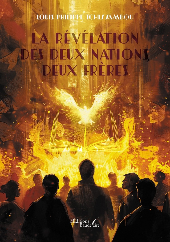 La révélation des deux nations, deux frères