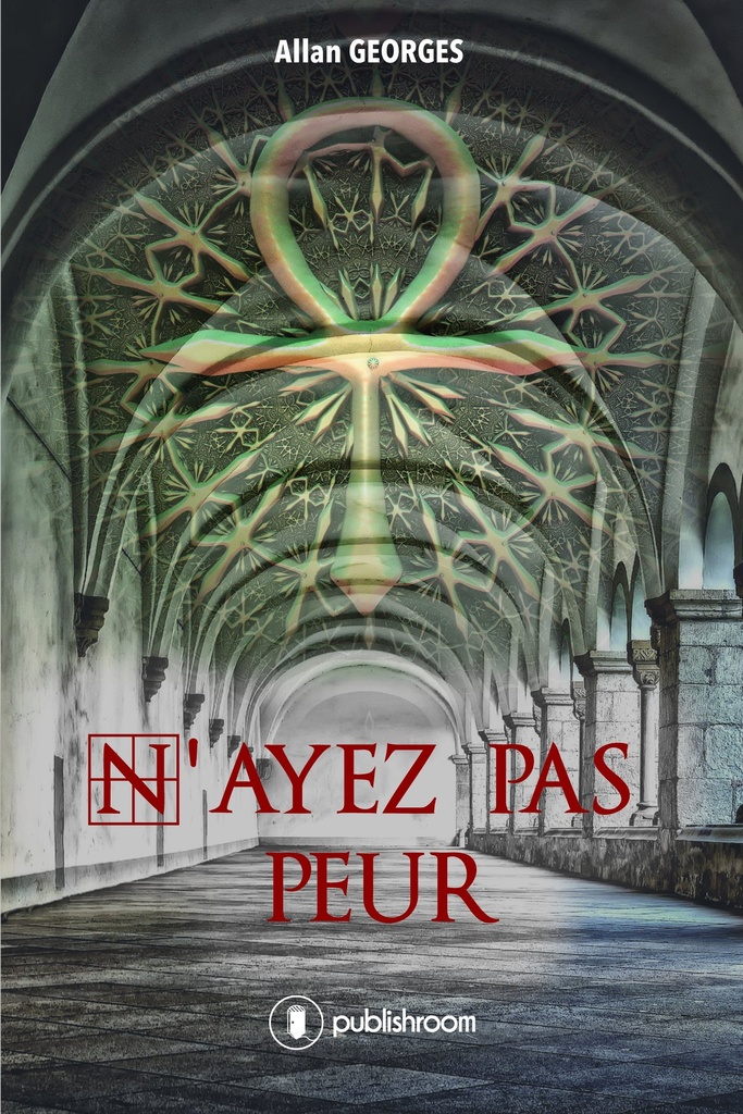 N'ayez pas peur