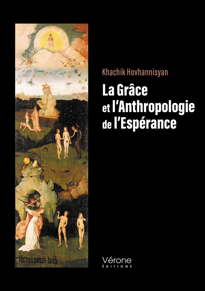 La Grâce et l'Anthropologie de l'Espérance
