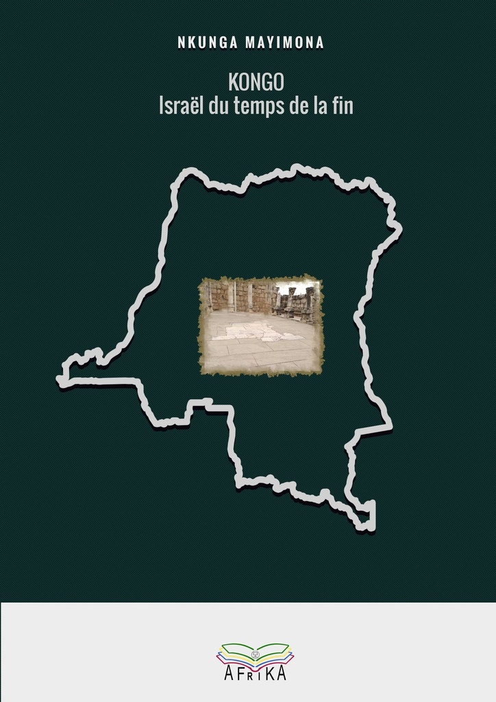Kongo, Israël du temps de la fin